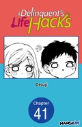 Cover: A Delinquent's Life Hacks #041 - Square Enix