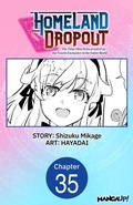 Cover: Homeland Dropout: The Time I Was Reincarnated as the Fourth Enchanter in the Entire World #035 - Square Enix