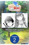 Cover: I Can Go Adventuring by Myself, Mom!: The Son Raised by the Strongest Overprotective Dragon-Mom #002 - Square Enix