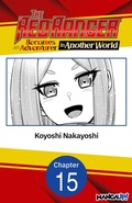 Cover: The Red Ranger Becomes an Adventurer in Another World #015 - Square Enix
