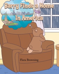 Abbildung von: Barry Finds a Home In America - Newman Springs Publishing, Inc.