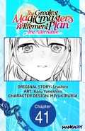 Cover: The Greatest Magicmaster's Retirement Plan - The Alternative - #041 - Square Enix