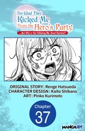 Cover: I'm Glad They Kicked Me From The Hero's Party... But Why're you following me, Great Saintess? #037 - Square Enix