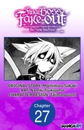 Cover: Final Boss Fake-out: The Protagonist Thinks She Killed Me So Now I'm Free! #027 - Square Enix