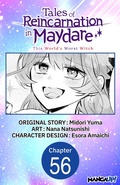 Cover: Tales of Reincarnation in Maydare: This World's Worst Witch #056 - Square Enix