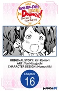 Cover: My Not-So-Fair Lady is Doomed! (But Not If I Can Help It) #016 - Square Enix