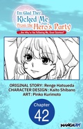 Cover: I'm Glad They Kicked Me From The Hero's Party... But Why're you following me, Great Saintess? #042 - Square Enix