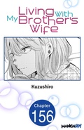 Cover: Living With My Brother's Wife #156 - Square Enix