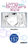 Cover: Living With My Brother's Wife #157 - Square Enix