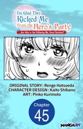 Cover: I'm Glad They Kicked Me From The Hero's Party... But Why're you following me, Great Saintess? #045 - Square Enix