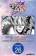 Cover: The Strongest Sage: The Story of a Talentless Man Who Mastered Magic and Became the Best #026 - Square Enix