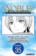 Cover: Noble Reincarnation ~Born Blessed, So I'll Obtain Ultimate Power~ #035 - Square Enix