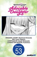 Cover: I Lost My Adventurer's License, but It's Fine Because I Have an Adorable Daughter Now #053 - Square Enix