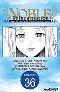 Cover: Noble Reincarnation ~Born Blessed, So I'll Obtain Ultimate Power~ #036 - Square Enix
