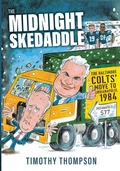 Cover: The Midnight Skedaddle - Timothy Thompson
