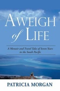 Abbildung von: Aweigh of Life - PM Publishers