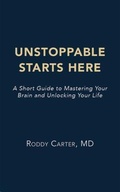 Cover: Unstoppable Starts Here - Aquila Life Science, LLC