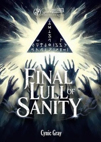 Abbildung von: Final Lull of Sanity - Signed And Stamped Publishing