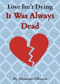 Abbildung von: Love Isn't Dying... It Was Always Dead - Enter the Speedforce