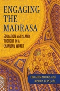 Cover: Engaging the Madrasa - University of Notre Dame Press