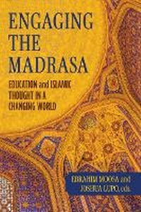 Abbildung von: Engaging the Madrasa - University of Notre Dame Press