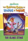 Cover: The Curious Cases of Hopps & Wilde # 1: The Bling Sting (Disney Zootopia) - Disney - RHCB