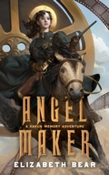 Cover: Angel Maker (Karen Memory, #3) - Elizabeth Bear