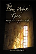 Cover: The Slow Work of God - Austin Macauley Publishers