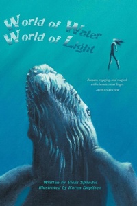 Enlarge image Cover: World of Water, World of Light - FriesenPress