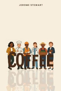 Abbildung von: Coffee - Jerome Stewart
