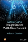Cover: Monte Carlo Integration with MATLAB and Simulink - Wiley