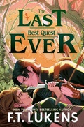 Cover: The Last Best Quest Ever - Simon & Schuster Children's