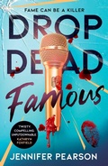 Cover: Drop Dead Famous - Simon & Schuster Children's