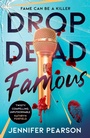Cover: Drop Dead Famous - Simon & Schuster Ltd