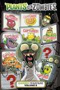 Cover: Plants vs. Zombies: Garden Warfare Volume 3 - Dark Horse Books