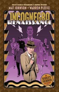 Enlarge image Cover: Incognegro: Renaissance - Dark Horse Comics