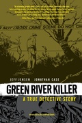 Cover: Green River Killer (Second Edition) - Dark Horse Books