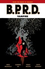 Cover: B.P.R.D.: Vampire (Second Edition) - Dark Horse Books