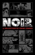 Cover: Noir: A Collection of Crime Comics - Dark Horse Books