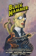 Cover: The World of Black Hammer Library Edition Volume 1 - Dark Horse Books