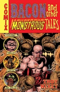 Cover: Bacon and Other Monstrous Tales - Dark Horse Books