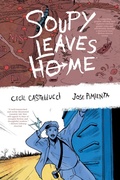 Cover: Soupy Leaves Home (Second Edition) - Dark Horse Books