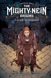 Abbildung von: Critical Role: The Mighty Nein Origins--Caleb Widogast - Dark Horse Books