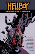 Cover: Hellboy and the B.P.R.D.: 1952-1954 - Dark Horse Books