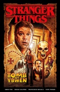 Cover: Stranger Things: The Tomb of Ybwen (Graphic Novel) - Dark Horse Books