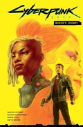 Cover: Cyberpunk 2077: Where's Johnny - Dark Horse Books