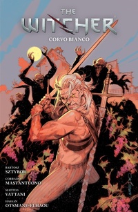 Abbildung von: The Witcher Volume 9: Corvo Bianco - Dark Horse Books