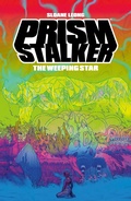 Cover: Prism Stalker: The Weeping Star - Dark Horse Books