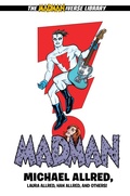 Cover: Madman Library Edition Volume 3 - Dark Horse Books