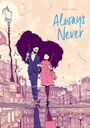 Cover: Always Never - Dark Horse Books